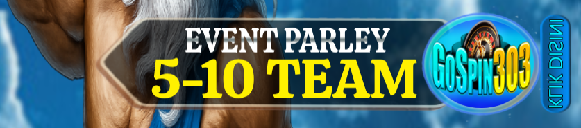 EVENT PARLAY GOPSIN303
